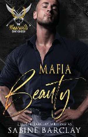 Mafia Beauty de Sabine Barclay