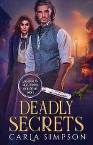 Deadly Secrets de Carla Simpson