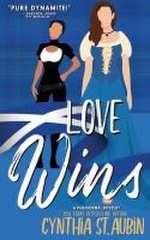 Love Wins de Cynthia St Aubin