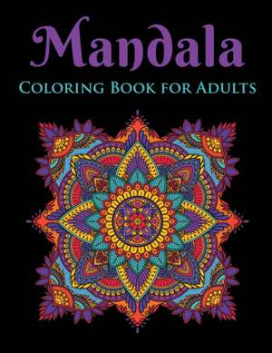 Mandala Coloring Book for Adults de Ew Coloring Books