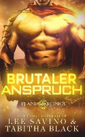Brutaler Anspruch de Lee Savino