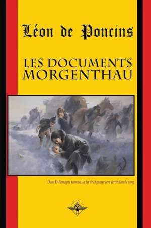 Les documents Morgenthau de Léon de Poncins