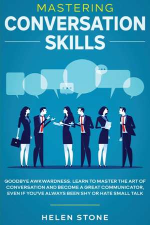 Mastering Conversation Skills de Gareth Woods