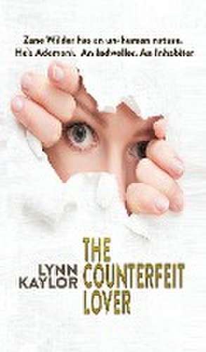 The Counterfeit Lover de Lynn Kaylor