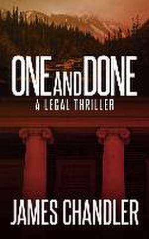 One and Done de James Chandler