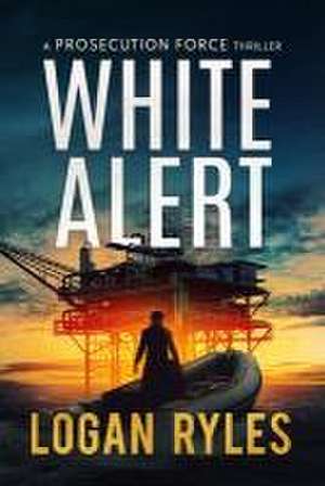 White Alert de Logan Ryles