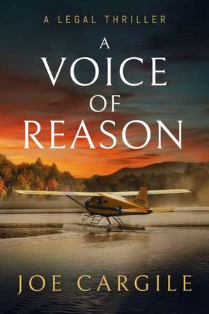 A Voice of Reason de Joe Cargile