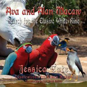 Ava and Alan Macaw Search for the Elusive White Rino de Jessica Tate