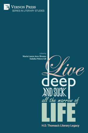 Live Deep and Suck all the Marrow of Life de María Laura Arce Álvarez