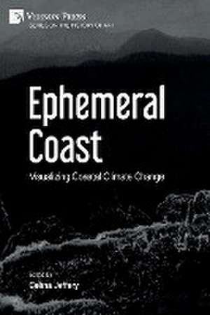 Ephemeral Coast de Celina Jeffery