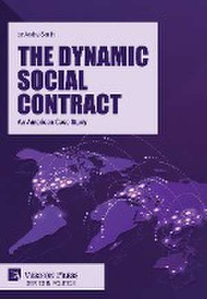 The Dynamic Social Contract de Andre Smith