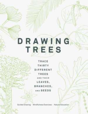 Drawing Trees de Princeton Architectural Press