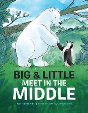 Big & Little Meet in the Middle de Ian Webster