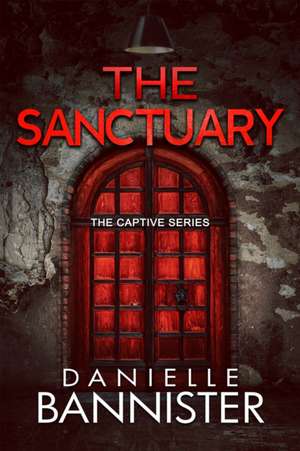 The Sanctuary de Danielle Bannister