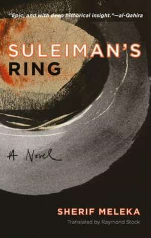 Suleiman's Ring de Sherif Meleka