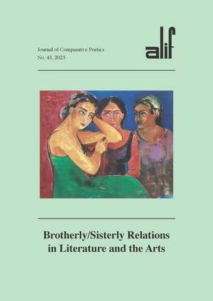 Alif: Journal of Comparative Poetics, no. 43 de Walid El Hamamsy