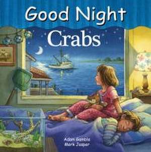 Good Night Crabs de Adam Gamble