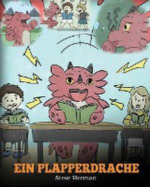 Ein Plapperdrache de Steve Herman