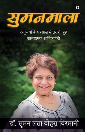Sumanmala de Suman Lata Vohra Vermani