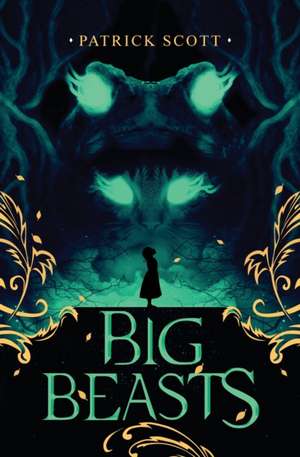 Big Beasts de Patrick Scott