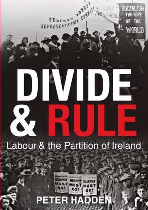 Divide and Rule de Peter Hadden
