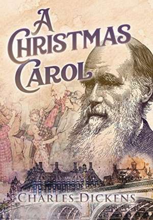 A Christmas Carol (Annotated) de Charles Dickens