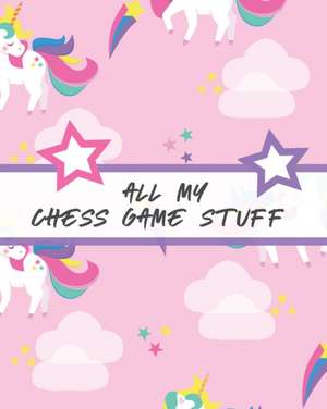 All My Chess Game Stuff de Patricia Larson