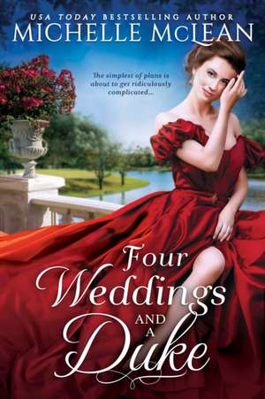 Four Weddings and a Duke de Michelle McLean