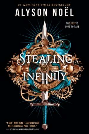 Stealing Infinity de Alyson Noël