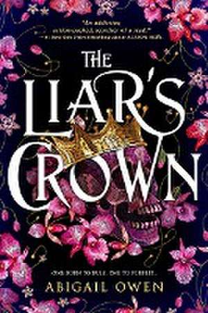 The Liar's Crown de Abigail Owen