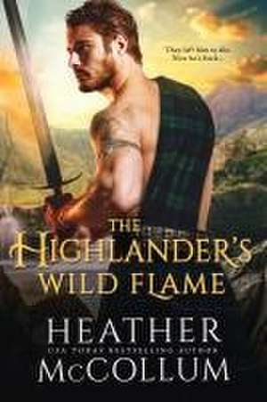 McCollum, H: Highlander's Wild Flame