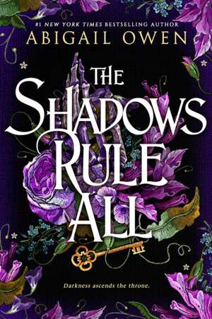 Shadows Rule All de Abigail Owen