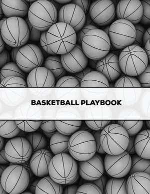 Basketball Playbook de Amy Newton