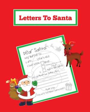 Letters To Santa de Amy Newton