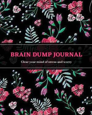 Brain Dump Journal de Amy Newton