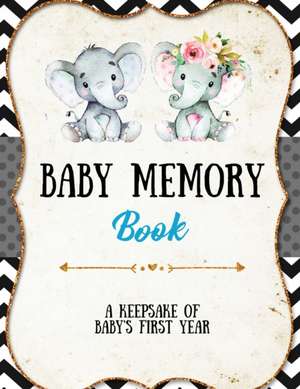 Baby Memory Book de Amy Newton