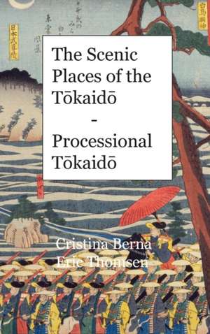 The Scenic Places of the Tokaido - Processional Tokaido de Cristina Berna