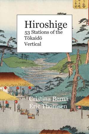 Hiroshige 53 Stations of the Tokaido Vertical de Cristina Berna