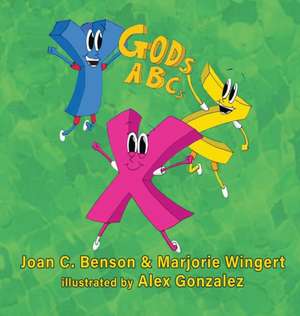 God's ABCs de Joan C. Benson