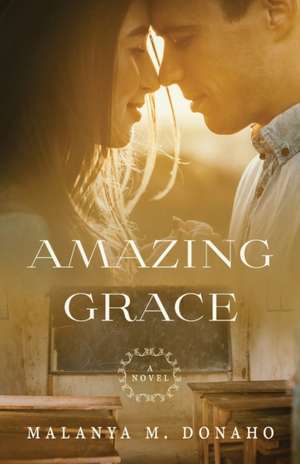 Amazing Grace de Malanya M. Donaho