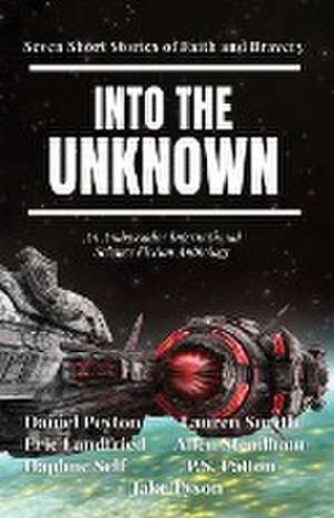 Into the Unknown de Daniel Peyton