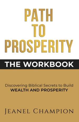 Path to Prosperity de Jeanel Champion