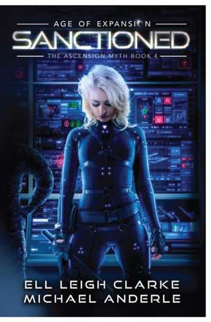 Sanctioned de Ell Leigh Clarke