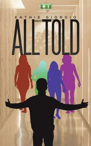 All Told de Kathie Giorgio