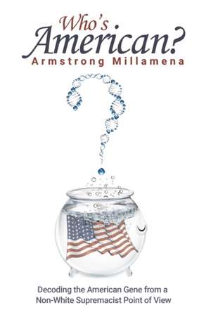 Who's American? de Armstrong Millamena