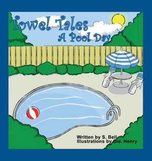 Towel Tales de S. Bell