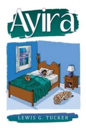 Ayira de Lewis G. Tucker
