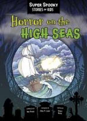 Horror on the High Seas de Sequoia Children's Publishing