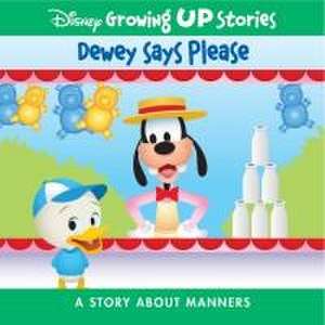 Disney Growing Up Stories Dewey Says Please de Pi Kids