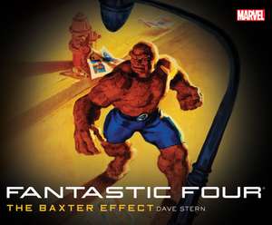 Fantastic Four: The Baxter Effect de Dave Stern